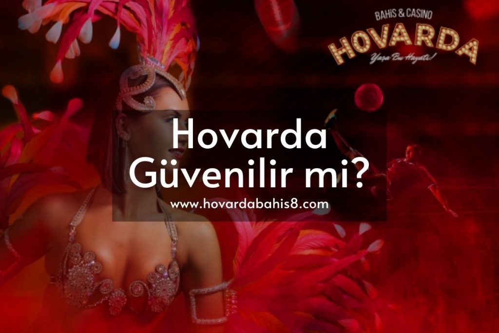 Hovarda Bahis ve Casino